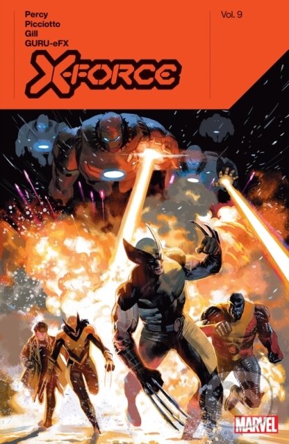 Kniha: X-Force by Benjamin Percy Vol. 9 (Benjamin Percy). , 2024 Kniha: X-Force by Benjamin Percy Vol. 9 (Benjamin Percy). , 2024