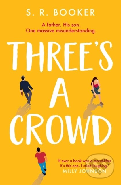 Kniha: Three's A Crowd (Simon Booker). Simon & Schuster, 2022 Kniha: Three's A Crowd (Simon Booker). Simon & Schuster, 2022