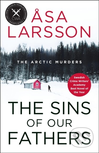 Kniha: The Sins of our Fathers (Asa Larsson). MacLehose Press, 2023 Kniha: The Sins of our Fathers (Asa Larsson). MacLehose Press, 2023