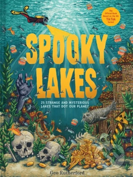 Kniha: Spooky Lakes (Rutherford Geo). Abrams Books for young Readers, 2024 Kniha: Spooky Lakes (Rutherford Geo). Abrams Books for young Readers, 2024