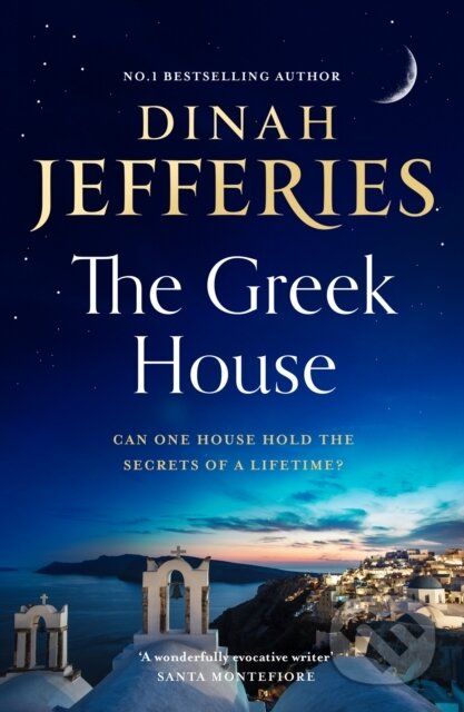 Kniha: The Greek House (Dinah Jefferies). HarperCollins, 2025 Kniha: The Greek House (Dinah Jefferies). HarperCollins, 2025
