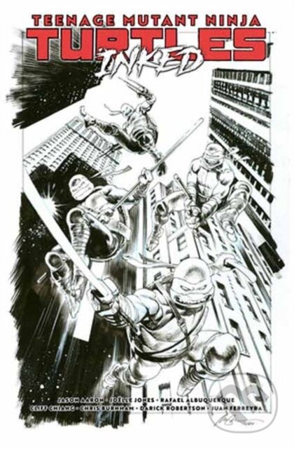 Kniha: Teenage Mutant Ninja Turtles, Vol. 1: Return to New York (Jason Aaron a Joelle Jones). Idea & Design Works, 2025 Kniha: Teenage Mutant Ninja Turtles, Vol. 1: Return to New York (Jason Aaron a Joelle Jones). Idea & Design Works, 2025