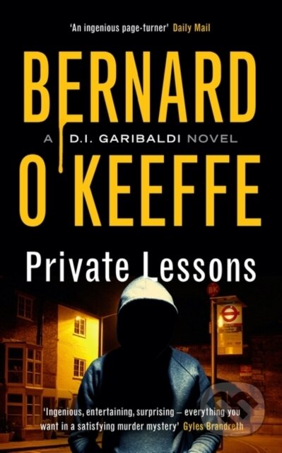 Kniha: Private Lessons (Bernard O'keeffe). Muswell, 2023 Kniha: Private Lessons (Bernard O'keeffe). Muswell, 2023