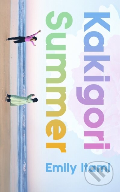 Kniha: Kakigori Summer (Emily Itami). Orion Books Ltd., 2025 Kniha: Kakigori Summer (Emily Itami). Orion Books Ltd., 2025