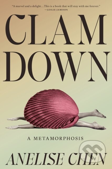Kniha: Clam Down (Anelise Chen). One World, 2025 Kniha: Clam Down (Anelise Chen). One World, 2025
