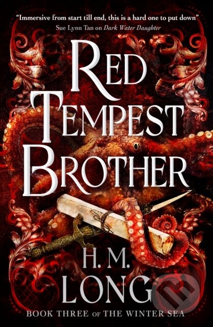 Kniha: The The Winter Sea - Red Tempest Brother (H. M. Long). Titan Books, 2025 Kniha: The The Winter Sea - Red Tempest Brother (H. M. Long). Titan Books, 2025