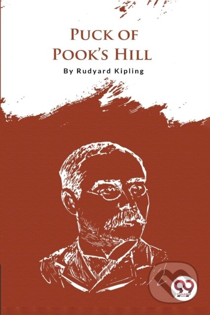 Kniha: Puck of Pook's Hill (Rudyard Kipling). , 2022 Kniha: Puck of Pook's Hill (Rudyard Kipling). , 2022