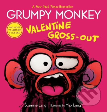 Kniha: Grumpy Monkey Valentine Gross-Out (Max Lang a Suzanne Lang). Random House, 2022 Kniha: Grumpy Monkey Valentine Gross-Out (Max Lang a Suzanne Lang). Random House, 2022