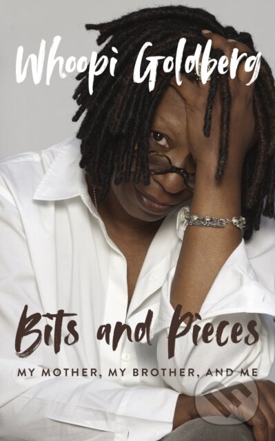 Kniha: Bits and Pieces (Whoopi Goldberg). Blackstone Publishing, 2024 Kniha: Bits and Pieces (Whoopi Goldberg). Blackstone Publishing, 2024