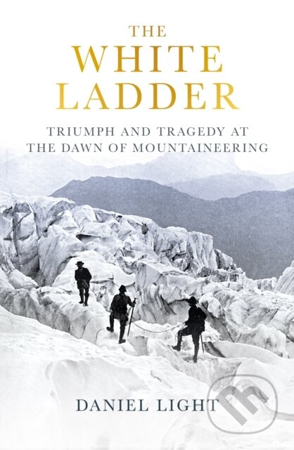 Kniha: The White Ladder (Daniel Light). Oneworld Publications, 2024 Kniha: The White Ladder (Daniel Light). Oneworld Publications, 2024