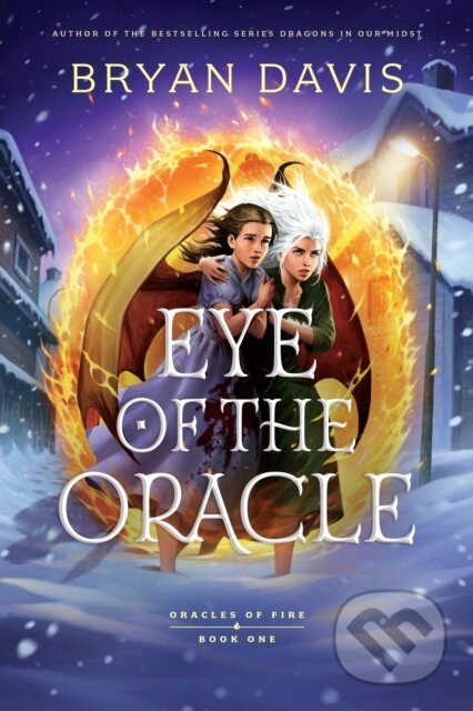 Kniha: Eye of the Oracle (Bryan Davis). , 2025 Kniha: Eye of the Oracle (Bryan Davis). , 2025