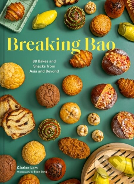 Kniha: Breaking Bao (Clarice Lam). Chronicle Books, 2024 Kniha: Breaking Bao (Clarice Lam). Chronicle Books, 2024