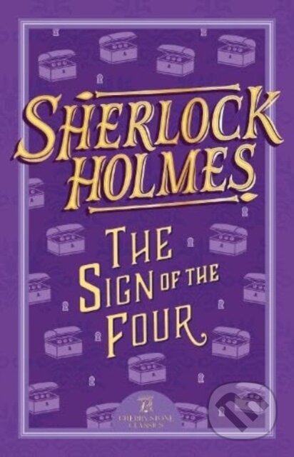 Kniha: Sherlock Holmes: The Sign of the Four (Sir Arthur Conan Doyle a Sweet Cherry Publishing). Sweet Cherry, 2024 Kniha: Sherlock Holmes: The Sign of the Four (Sir Arthur Conan Doyle a Sweet Cherry Publishing). Sweet Cherry, 2024