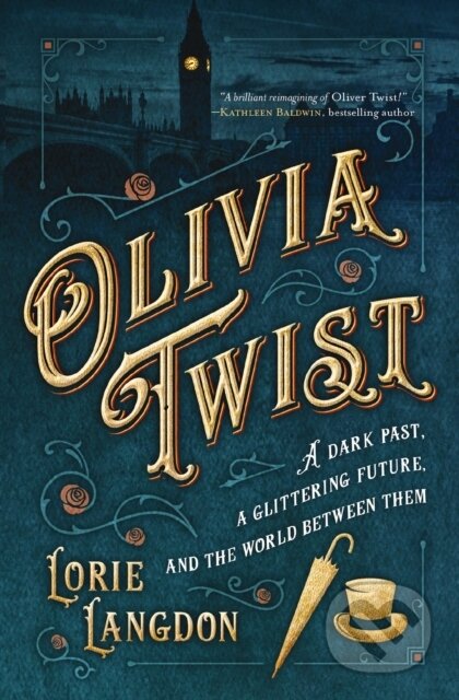 Kniha: Olivia Twist (Lorie Langdon). Blink, 2024 Kniha: Olivia Twist (Lorie Langdon). Blink, 2024