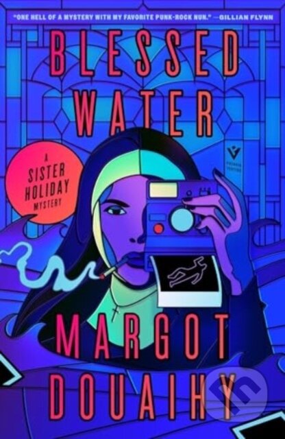 Kniha: Blessed Water (Margot Douaihy). Pushkin, 2024 Kniha: Blessed Water (Margot Douaihy). Pushkin, 2024