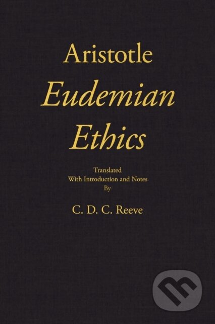Kniha: Eudemian Ethics (Aristotle). , 2021 Kniha: Eudemian Ethics (Aristotle). , 2021