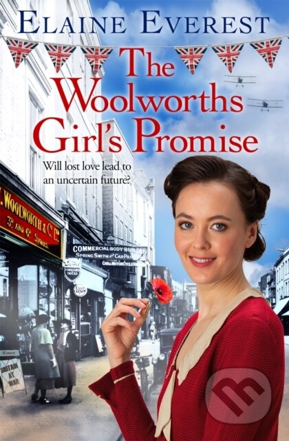 Kniha: The Woolworths Girl's Promise (Elaine Everest). Pan Books, 2023 Kniha: The Woolworths Girl's Promise (Elaine Everest). Pan Books, 2023