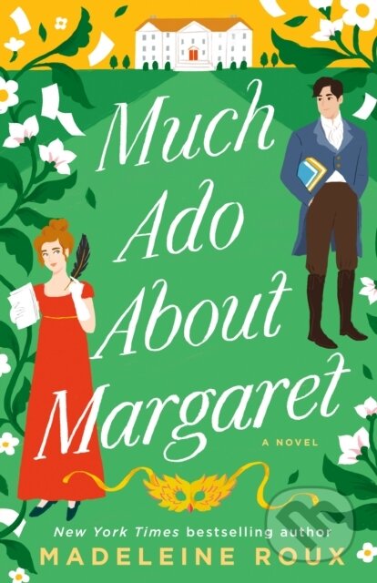 Kniha: Much Ado About Margaret (Madeleine Roux). Random House, 2024 Kniha: Much Ado About Margaret (Madeleine Roux). Random House, 2024