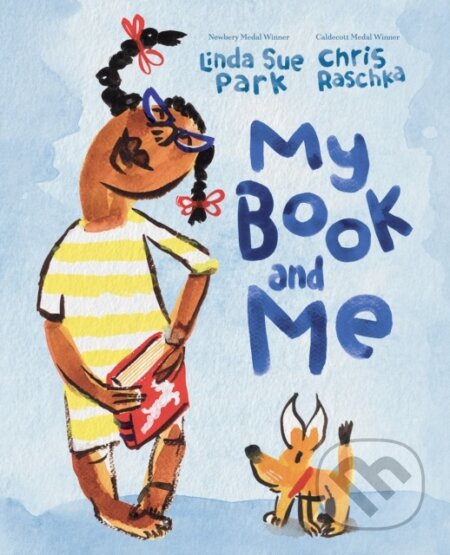 Kniha: My Book and Me (Linda Sue Park). , 2024 Kniha: My Book and Me (Linda Sue Park). , 2024