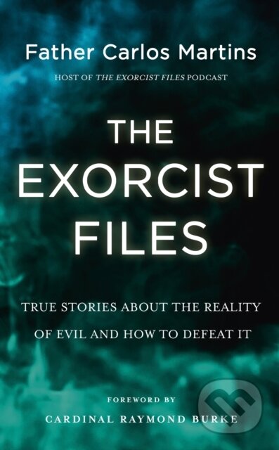 Kniha: The Exorcist Files (Father Carlos Martins). John Murray, 2024 Kniha: The Exorcist Files (Father Carlos Martins). John Murray, 2024