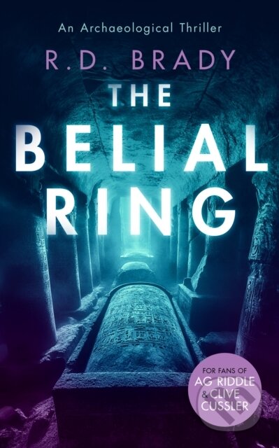 Kniha: The Belial Ring (R.D. Brady). , 2025 Kniha: The Belial Ring (R.D. Brady). , 2025