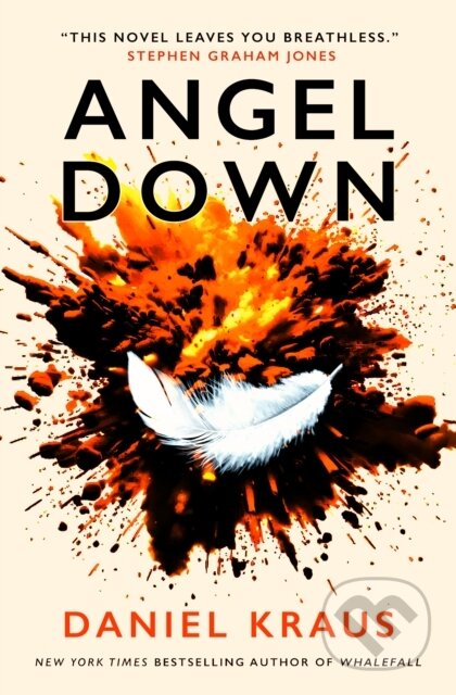 Kniha: Angel Down (Daniel Kraus). Titan Books, 2025 Kniha: Angel Down (Daniel Kraus). Titan Books, 2025