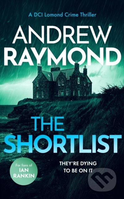 Kniha: The Shortlist (Andrew Raymond). , 2025 Kniha: The Shortlist (Andrew Raymond). , 2025