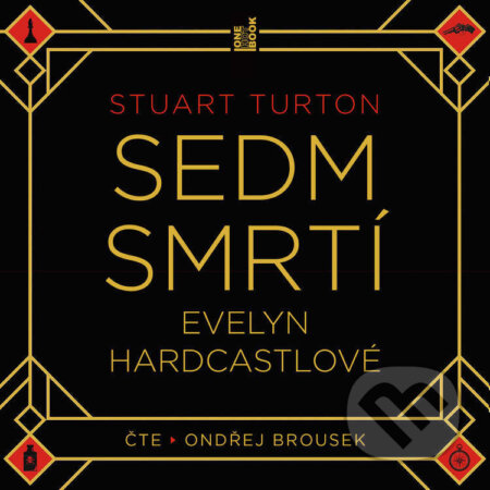 Audiokniha: Sedm smrtí Evelyn Hardcastlové (Stuart Turton). OneHotBook, 2025 Audiokniha: Sedm smrtí Evelyn Hardcastlové (Stuart Turton). OneHotBook, 2025