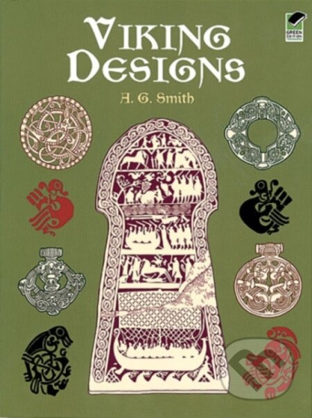 Kniha: Viking Designs (A.G. Smith). Dover Publications, 2000 Kniha: Viking Designs (A.G. Smith). Dover Publications, 2000