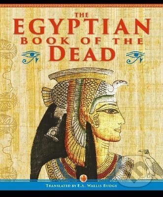 Kniha: Egyptian Book of the Dead (Budge Wallis). Arcturus, 2025 Kniha: Egyptian Book of the Dead (Budge Wallis). Arcturus, 2025