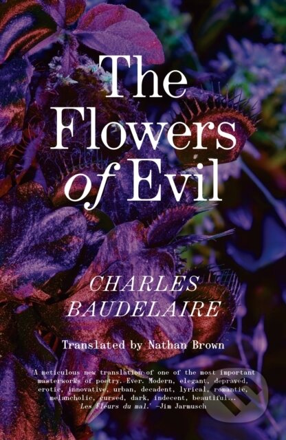 Kniha: The Flowers of Evil (Charles Baudelaire). Verso, 2024 Kniha: The Flowers of Evil (Charles Baudelaire). Verso, 2024
