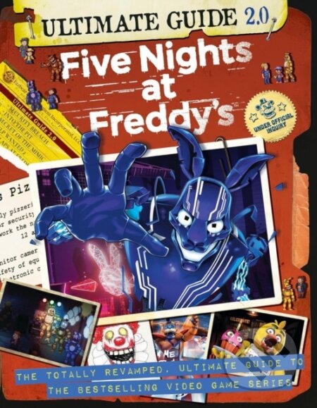 Kniha: Five Nights at Freddys Ultimate Guide Version 2.0 (Scott Cawthon). Scholastic, 2025 Kniha: Five Nights at Freddys Ultimate Guide Version 2.0 (Scott Cawthon). Scholastic, 2025