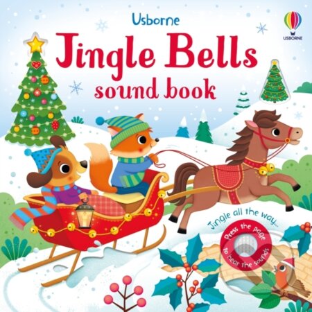 Kniha: Jingle Bells Sound Book (Sam Taplin). Usborne, 2025 Kniha: Jingle Bells Sound Book (Sam Taplin). Usborne, 2025