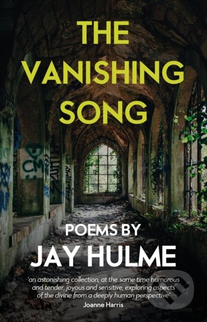 Kniha: The Vanishing Song (Jay Hulme). , 2023 Kniha: The Vanishing Song (Jay Hulme). , 2023
