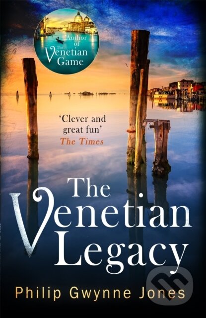 Kniha: The Venetian Legacy (Philip Gwynne Jones). Constable, 2021 Kniha: The Venetian Legacy (Philip Gwynne Jones). Constable, 2021