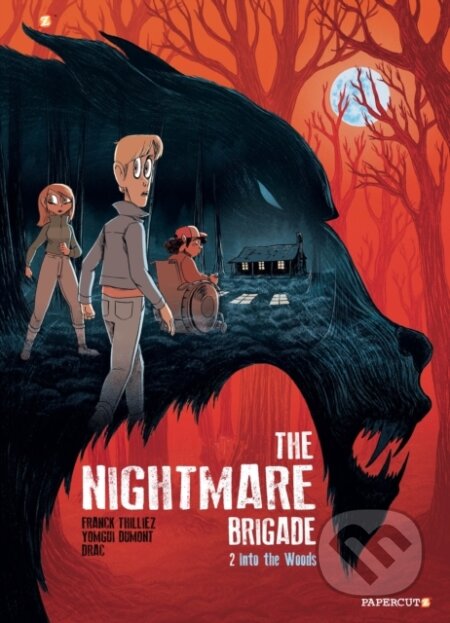 Kniha: The Nightmare Brigade Vol. 2 (Franck Thillez). Papercutz, 2022 Kniha: The Nightmare Brigade Vol. 2 (Franck Thillez). Papercutz, 2022