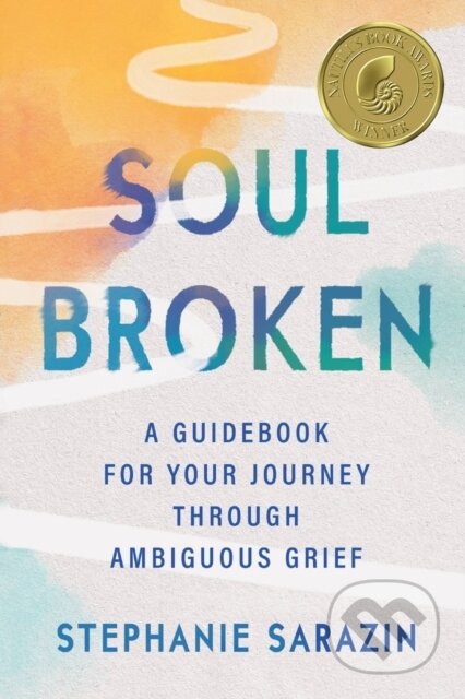Kniha: Soulbroken (Stephanie Sarazin). Grand Central Publishing, 2022 Kniha: Soulbroken (Stephanie Sarazin). Grand Central Publishing, 2022