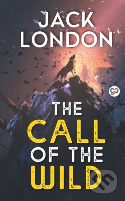 Kniha: The Call Of The Wild (Jack London). , 2021 Kniha: The Call Of The Wild (Jack London). , 2021
