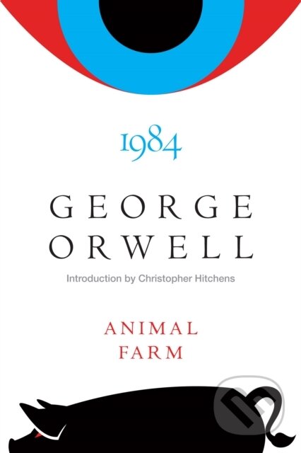 Kniha: Animal Farm And 1984 (George Orwell). Mariner Books, 2021 Kniha: Animal Farm And 1984 (George Orwell). Mariner Books, 2021