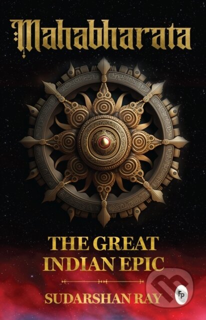 Kniha: Mahabharata: The Great Indian Epic (Sudarshan Ray). , 2023 Kniha: Mahabharata: The Great Indian Epic (Sudarshan Ray). , 2023