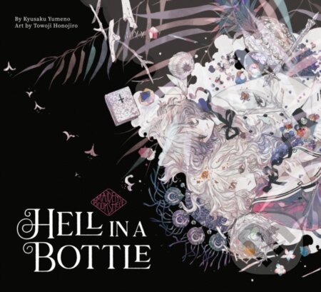 Kniha: Hell in a Bottle: Maiden's Bookshelf (Kyusaku Yumeno). Vertical, 2022 Kniha: Hell in a Bottle: Maiden's Bookshelf (Kyusaku Yumeno). Vertical, 2022