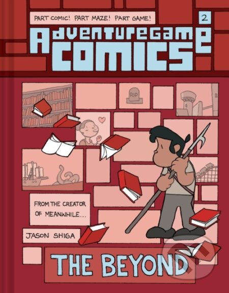 Kniha: Adventuregame Comics: The Beyond (Book 2) (Jason Shiga). Amulet Books, 2023 Kniha: Adventuregame Comics: The Beyond (Book 2) (Jason Shiga). Amulet Books, 2023