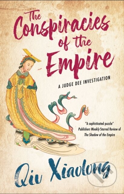 Kniha: The Conspiracies of the Empire (Qiu Xiaolong). Severn House, 2025 Kniha: The Conspiracies of the Empire (Qiu Xiaolong). Severn House, 2025