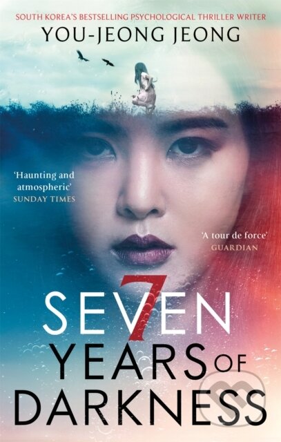 Kniha: Seven Years of Darkness (You-jeong Jeong). Abacus, 2021 Kniha: Seven Years of Darkness (You-jeong Jeong). Abacus, 2021