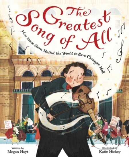 Kniha: The Greatest Song of All (Megan Hoyt). Quill Tree Books, 2022 Kniha: The Greatest Song of All (Megan Hoyt). Quill Tree Books, 2022
