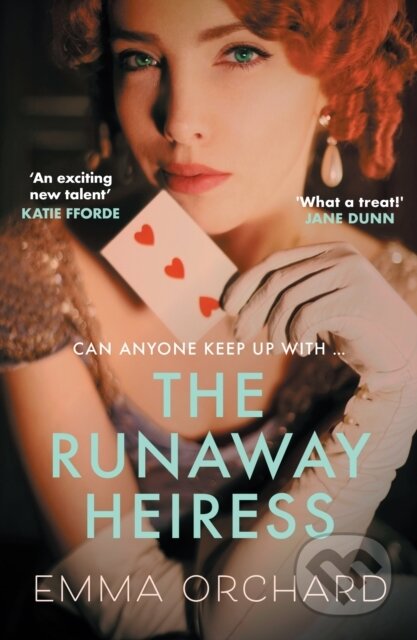 Kniha: The Runaway Heiress (Emma Orchard). Allison & Busby, 2023 Kniha: The Runaway Heiress (Emma Orchard). Allison & Busby, 2023