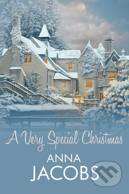 Kniha: A Very Special Christmas (Anna Jacobs). Allison & Busby, 2022 Kniha: A Very Special Christmas (Anna Jacobs). Allison & Busby, 2022