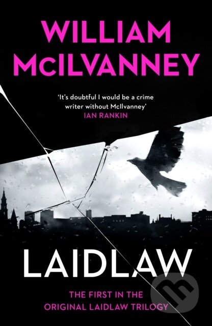 Kniha: Laidlaw (William McIlvanney). Canongate Books, 2021 Kniha: Laidlaw (William McIlvanney). Canongate Books, 2021