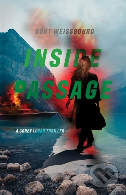 Kniha: Inside Passage (Burt Weissbourd). Rare Bird Books, 2025 Kniha: Inside Passage (Burt Weissbourd). Rare Bird Books, 2025