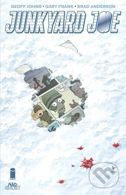 Kniha: Junkyard Joe, Volume 1 (Geoff Johns). Image Comics, 2023 Kniha: Junkyard Joe, Volume 1 (Geoff Johns). Image Comics, 2023